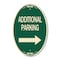 Signmission Additional Parking Sign Right Arrow, 12 Inch X 18 Inch Architectural Oval, Heavy Gauge Aluminum A-OV-G-1218-24349 - alternate 1
