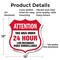 Signmission 24 Hour Surveillance Shield Sign Attenti, 12 Inch X 12 Inch, Aluminum Metal Sign SHI-A-12-349 - alternate 6
