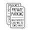Signmission Private Parking Unauthorized Cars Will Be Towed Away, 12'' X 18'' 2 Signs, Heavy Gauge Aluminum, 2PK A-1218-2PACK-23260 - alternate 1