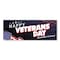 Signmission Happy Veterans Day, 18 Inch, Decal D-48-30392 - alternate 1