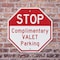 Signmission Stop Complimentary Valet Parking, 10 inch X 10 inch, Aluminum Metal Signs, 2PK OC-A-2PACK-10-297 - alternate 6