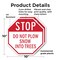 Signmission Stop Do Not Plow Snow into Trees, 10 inch X 10 inch, Plastic Sign, 2PK OC-P-2PACK-10-194 - alternate 7