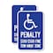 Signmission Penalty - $100 - $500 Fine - Tow-Away Zone, 18'' X 24'' 2 Signs, Heavy Gauge Aluminum, 2PK A-1824-2PACK-23330 - alternate 1