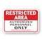 Signmission Restricted Area Authorized Personnel Only Proper I Aluminum, 18" H, A-1824-24765 A-1824-24765 - alternate 1