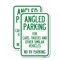 Signmission Angled Parking for Cars Trucks and Similar Vehicles - N, 18'' X 24'', Heavy Gauge Aluminum, 2PK A-1824-2PACK-24343 - alternate 1