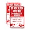 Signmission Do Not Block Driveway 24 Hour Access Required Unauthori, 18'' X 24'', Heavy Gauge Aluminum, 2PK A-1824-2PACK-24169 - alternate 1