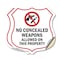 Signmission Concealed Carry Shield Sign No Concealed, 18 inch X 18 inch, Vinyl Decal, 2PK SHI-D-2PACK-18-372 - alternate 1