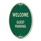 Signmission Welcome Guest Parking, 12 Inch X 18 Inch Architectural Oval, Heavy Gauge Aluminum A-OV-G-1218-22705 - alternate 1