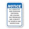 Signmission Vehicles & Persons Entering Leaving Are Subject To Aluminum, 18" H, A-1824-24694 A-1824-24694 - alternate 1