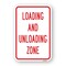 Signmission Loading And Unloading Zone, Heavy-Gauge Aluminum, 18" x 24", A-1824-25117 A-1824-25117 - alternate 1
