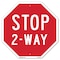 Signmission Stop 2-way, 6 Inch X 6 Inch, Plastic Sign OC-P-6-16 - alternate 1