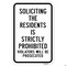 Signmission Soliciting The Residents Is Strictly Prohibited Vi Aluminum, 18" x 24", A-1824-24723 A-1824-24723 - alternate 3