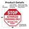 Signmission Stop Authorized Personnel Only Beyo, 18 Inch X 18 Inch, Plastic Sign OC-P-18-179 - alternate 7