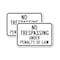 Signmission No Trespassing Under Penalty Of Law, 18'' X 24'' 2 Signs, Heavy Gauge Aluminum, 2PK A-1824-2PACK-2781 - alternate 1
