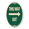 Signmission This Way Out Right Arrow, 12 Inch X 18 Inch Architectural Oval, Heavy Gauge Aluminum A-OV-G-1218-24512 - alternate 1