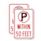 Signmission No Parking Symbol Within 50 Feet, 18'' X 24'' 2 Signs, Heavy Gauge Aluminum, 2PK A-1824-2PACK-22689 - alternate 1