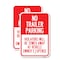 Signmission No Parking Sign No Trailer Parking Violators Will Be To, 18'' X 24'', Heavy Gauge Aluminum, 2PK A-1824-2PACK-23663 - alternate 1