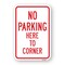 Signmission No Parking Here To Corner, Heavy-Gauge Aluminum, 18" x 24", A-1824-25032 A-1824-25032 - alternate 1