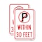 Signmission No Parking Symbol Within 30 Feet, 12'' X 18'' 2 Signs, Heavy Gauge Aluminum, 2PK A-1218-2PACK-22690 - alternate 1