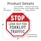 Signmission Stop Look Out for Forklift Traffic, 6 Inch X 6 Inch, Plastic Sign OC-P-6-41 - alternate 7