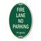 Signmission Texas Fire Lane No Parking, 12 Inch X 18 Inch Architectural Oval, Heavy Gauge Aluminum A-OV-G-1218-22825 - alternate 1