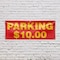 Signmission Parking $10 Dollars, 24 Inch x 72 Inch, Vinyl Banner B-72-30775 - alternate 5