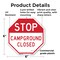 Signmission Stop Campground Closed, 6 Inch X 6 Inch, Plastic Sign OC-P-6-285 - alternate 7