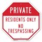 Signmission Private Residents Only No Trespassi, 10 Inch X 10 Inch, Aluminum Metal Signs OC-A-10-133 - alternate 1