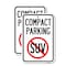 Signmission Compact Parking With No SUV Symbol, 12'' X 18'' 2 Signs, Heavy Gauge Aluminum, 2PK A-1218-2PACK-24244 - alternate 1