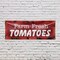 Signmission Farm Fresh Tomatoes, 24 Inch x 72 Inch, Vinyl Banner B-72-30618 - alternate 5