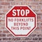 Signmission Stop No Forklifts Beyond This Point, 10 Inch X 10 Inch, Aluminum Metal Signs OC-A-10-59 - alternate 6