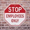 Signmission Stop Employees Only, 10 Inch X 10 Inch, Plastic Sign OC-P-10-303 - alternate 7