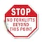 Signmission Stop No Forklifts Beyond This Point, 10 Inch X 10 Inch, Vinyl Decal OC-D-10-59 - alternate 1