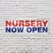Signmission Nursery Now Open, 48 Inch x 120 Inch, Vinyl Banner B-120-30767 - alternate 5