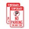 Signmission No Parking Tow Away Zone, 12'' X 18'' 2 Signs, Heavy Gauge Aluminum, 2PK A-1218-2PACK-22891 - alternate 1