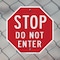 Signmission Stop Do Not Enter, 10 Inch X 10 Inch, Aluminum Metal Signs OC-A-10-11 - alternate 6