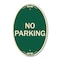 Signmission No Parking, 12 Inch X 18 Inch Architectural Oval, Heavy Gauge Aluminum A-OV-G-1218-23630 - alternate 1