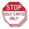 Signmission Stop Golf Carts Only, 4 inch X 4 inch, Vinyl Decal, 2PK OC-D-2PACK-4-287 - alternate 1