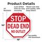 Signmission Stop Dead End No Outlet, 10 Inch X 10 Inch, Aluminum Metal Signs OC-A-10-82 - alternate 6