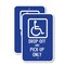 Signmission Handicap Drop-Off And Pick-Up Only, 18'' X 24'' 2 Signs, Heavy Gauge Aluminum, 2PK A-1824-2PACK-2677 - alternate 1