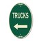 Signmission Trucks Sign Trucks With Left Arrow, 12 Inch X 18 Inch Architectural Oval, Heavy Gauge Aluminum A-OV-G-1218-22781 - alternate 1