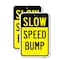 Signmission Slow Speed Bump, 18'' X 24'' 2 Signs, Heavy Gauge Aluminum, 2PK A-1824-2PACK-24730 - alternate 1