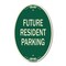 Signmission Reserved Parking Sign Future Resident Parking, 12 In X 18 In Architectural, Heavy Gauge Aluminum A-OV-G-1218-23049 - alternate 1