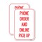 Signmission Phone Order And Online Pick Up, 18'' X 24'' 2 Signs, Heavy Gauge Aluminum, 2PK A-1824-2PACK-25442 - alternate 1