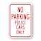Signmission No Parking Police Cars, Heavy-Gauge Aluminum Rust Proof Parking Sign, 18" x 24", A-1824-25013 A-1824-25013 - alternate 1