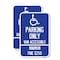 Signmission Parking Only Van Accessible Minimum Fine $250, 12'' X 18'' 2 Signs, Heavy Gauge Aluminum, 2PK A-1218-2PACK-23405 - alternate 1