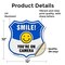 Signmission Smile You're On Camera Shield Sign Smile, 12 Inch X 12 Inch, Vinyl Decal SHI-D-12-463 - alternate 5