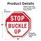 Signmission Stop Buckle Up, 4 inch X 4 inch, Vinyl Decal, 2PK OC-D-2PACK-4-30 - alternate 4