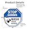 Signmission Stop Germs Wash Your Hands, 18 inch X 18 inch, Vinyl Decal, 2PK OC-D-2PACK-18-342 - alternate 4