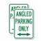 Signmission Angle Parking Only With Bidirectional Arrow, 18'' X 24'' 2 Signs, Heavy Gauge Aluminum, 2PK A-1824-2PACK-24345 - alternate 1